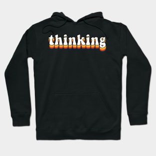 thinking retro typography, Hoodie